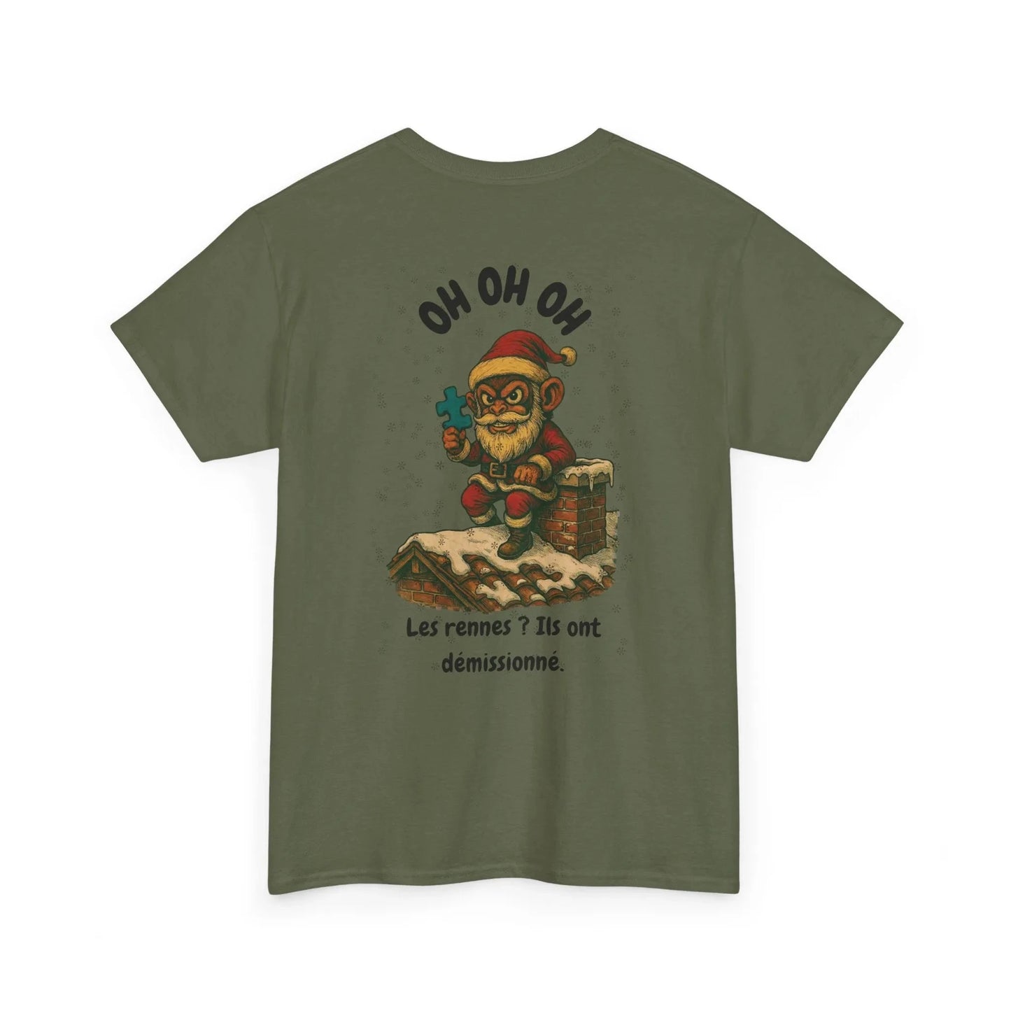T-Shirt — Funny Santa Illustration with "Oh Oh Oh" & French Caption (Holiday Humor) T-Shirt Printify Military Green S